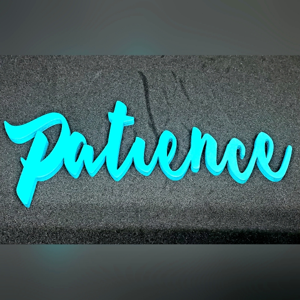 Small Wooden Turquiose "Patience" Sign